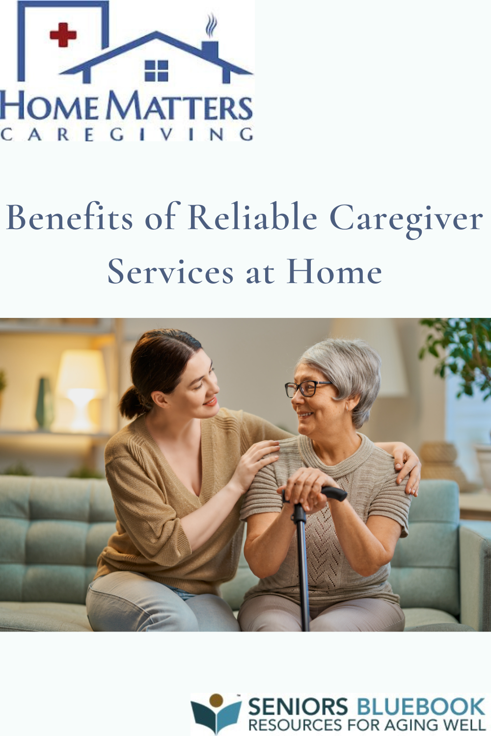 Benefits of Reliable Caregiver Services at Home